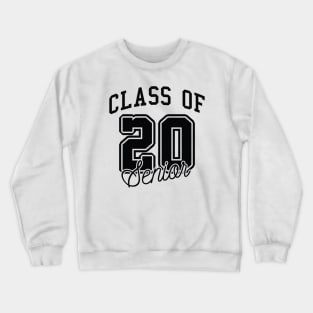 Class Of 20 Senior Crewneck Sweatshirt